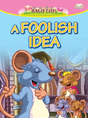 cover image of A Foolish Idea